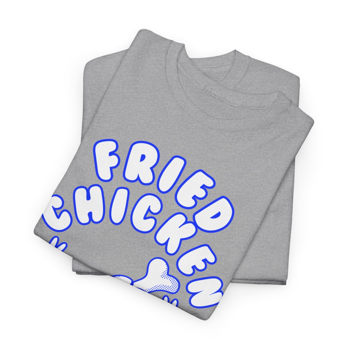 BUTTERMILK FRIED CHICKEN - All Meat (Basic Tee)