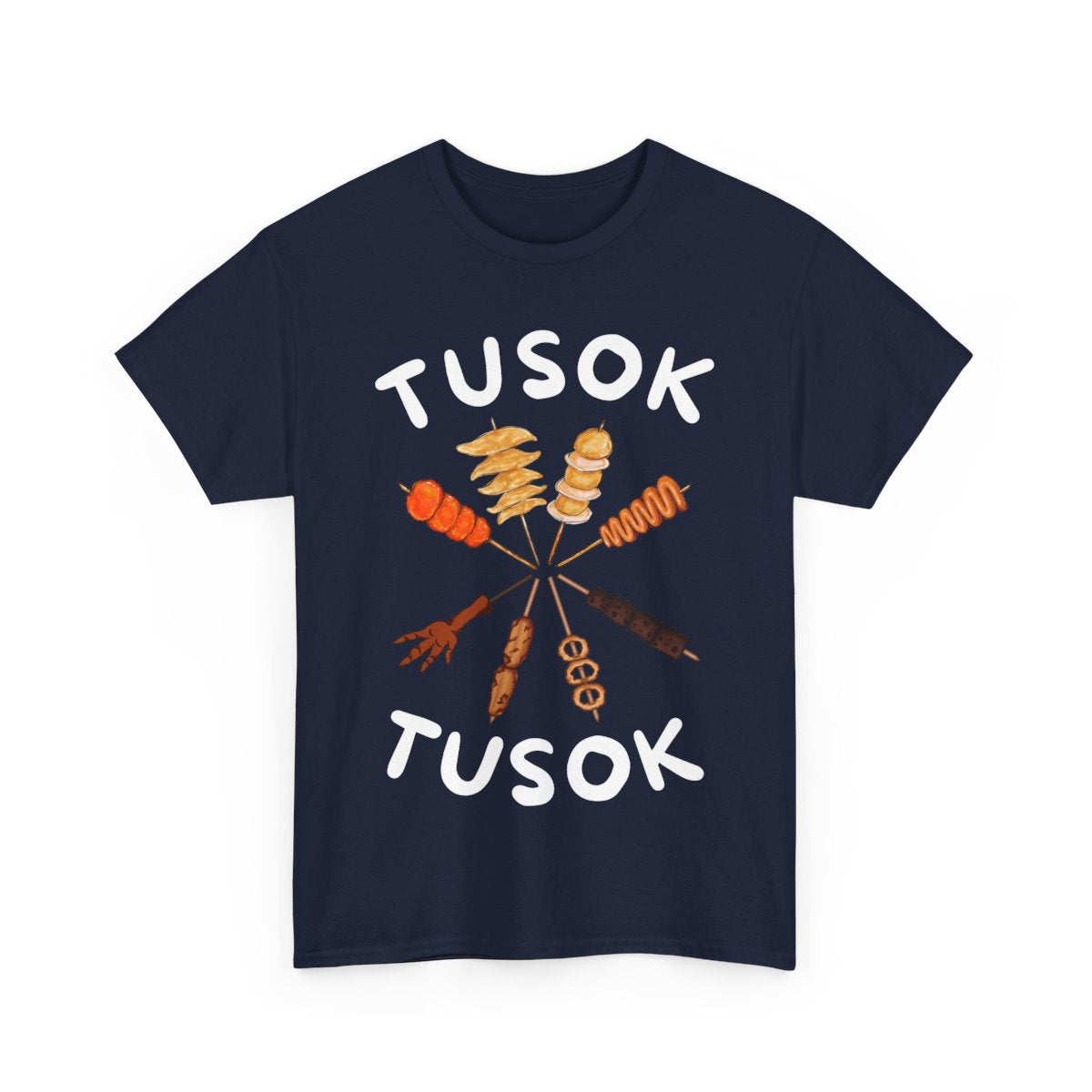 TUSOK-TUSOK 2 - Filipino Food (Basic Tee)