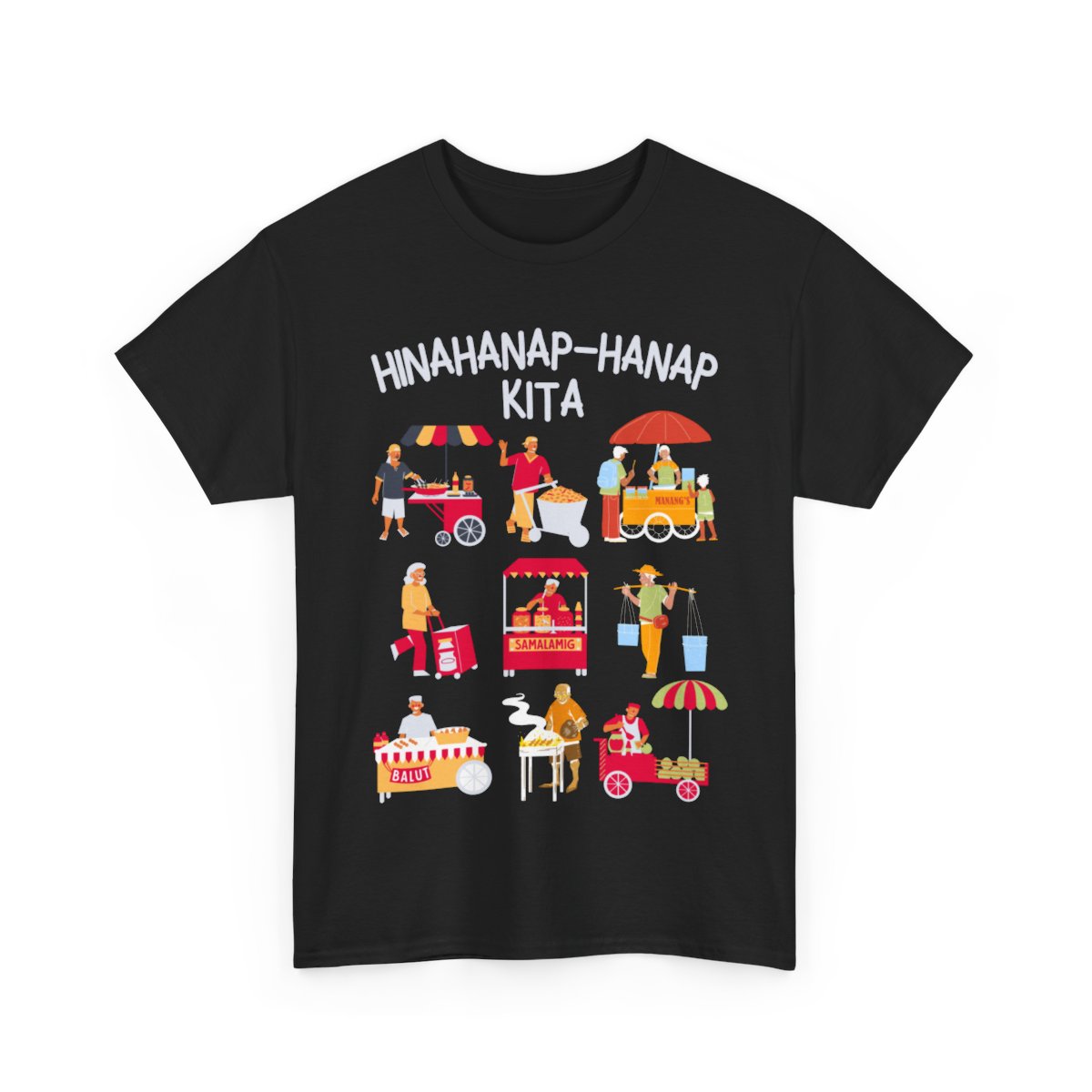 PINOY STREET FOODS 1 - Filipino Food (Basic Tee)