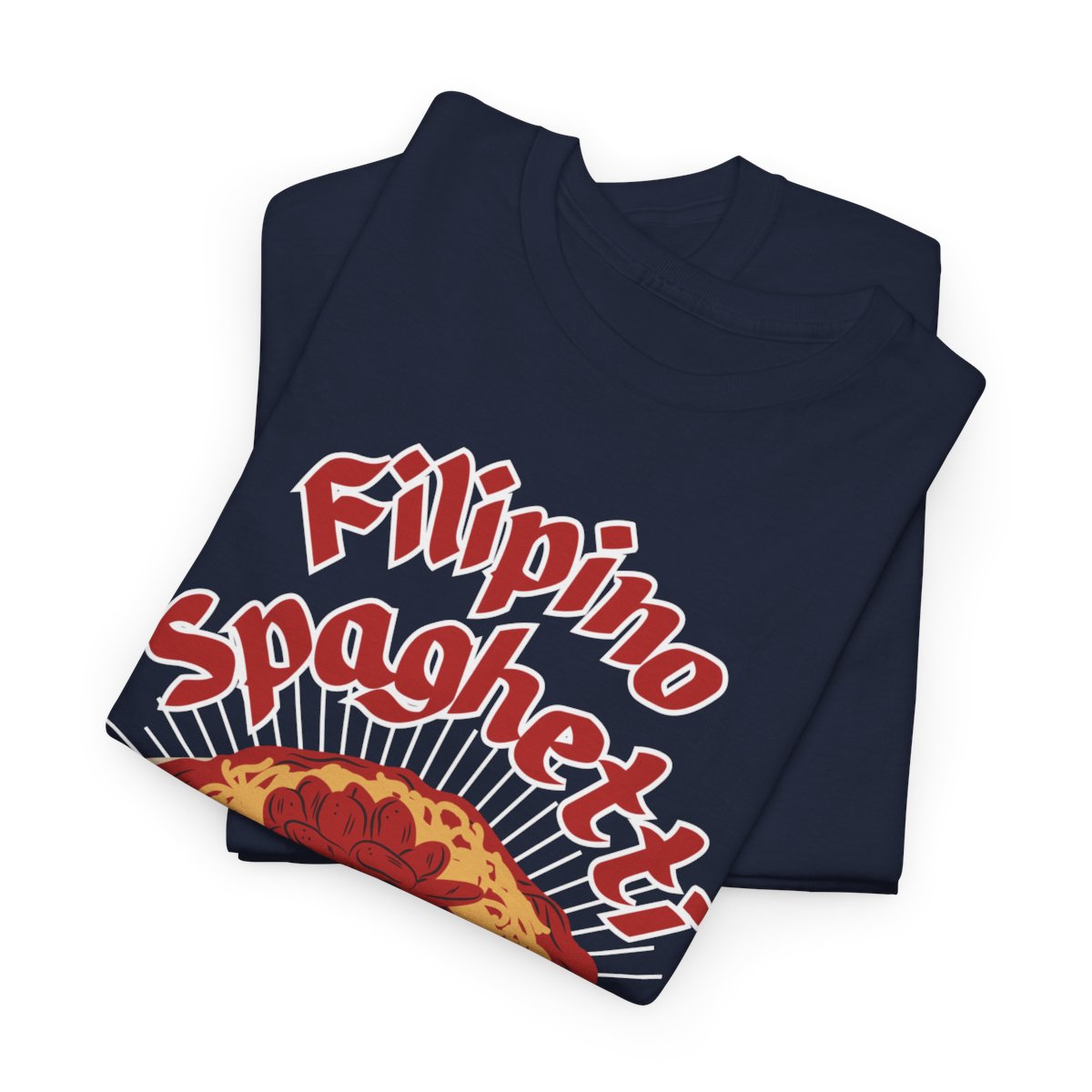 FILIPINO STYLE SPAGHETTI - Filipino Food (Basic Tee)