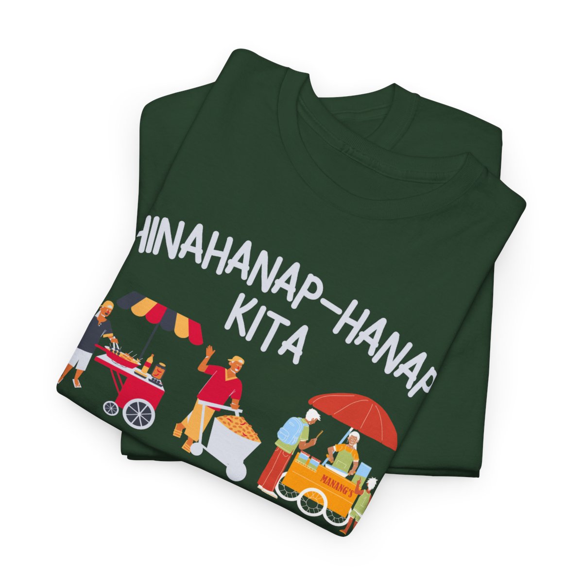 PINOY STREET FOODS 1 - Filipino Food (Basic Tee)