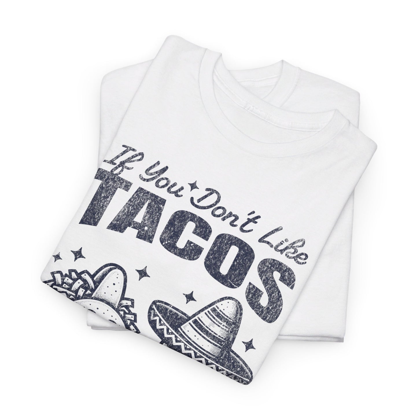 POLLO ASADO TACOS - Tacos/Nachos (Basic Tee)