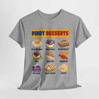 PINOY DESSERTS - Filipino Food (Basic Tee)