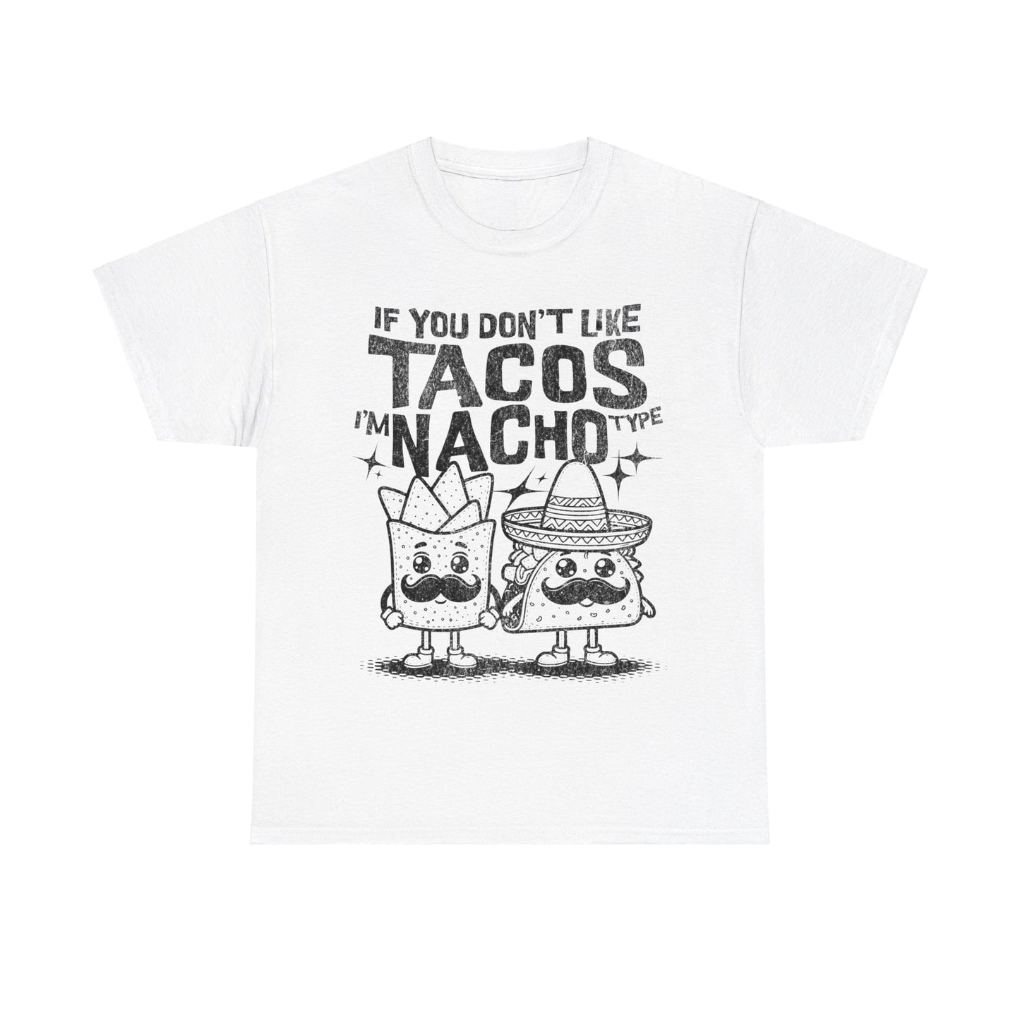 FISH TACOS - Tacos/Nachos (Basic Tee)