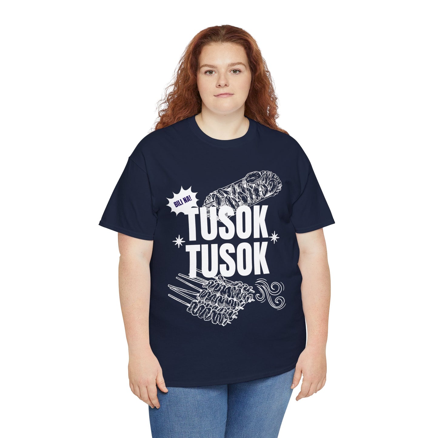 TUSOK-TUSOK 1 - Filipino Food (Basic Tee)