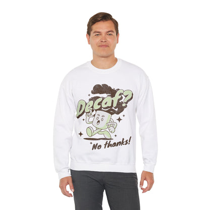 DECAF - Coffee (Sweatshirt)