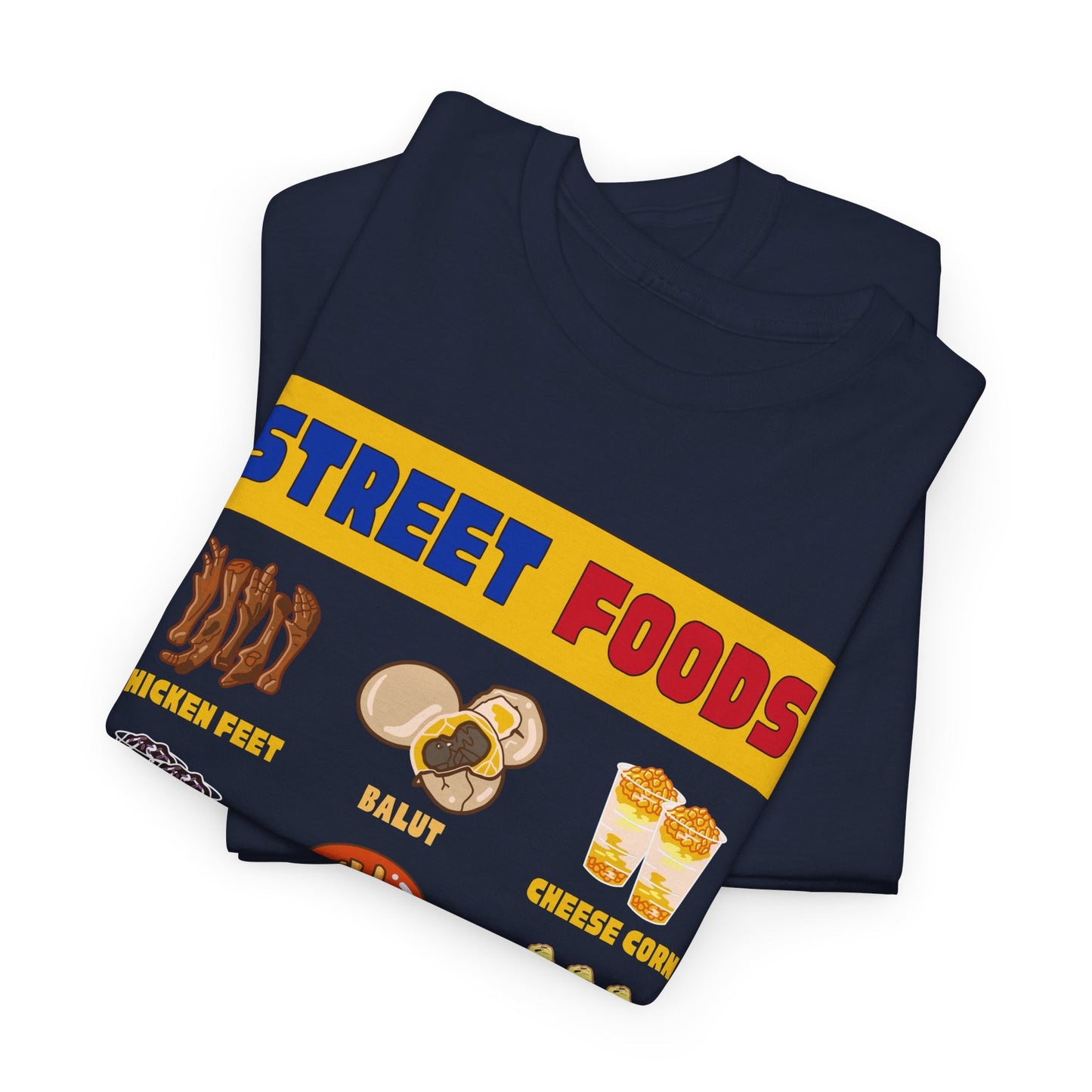 PINOY STREET FOODS 2 - Filipino Food (Basic Tee)
