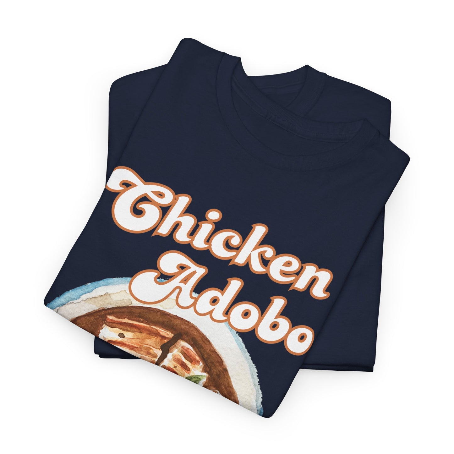 Chicken Adobo - Filipino Food (Basic Tee)