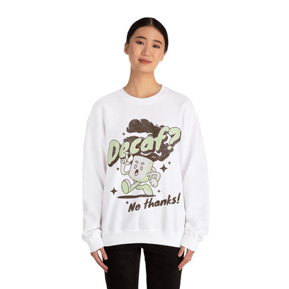 DECAF - Coffee (Sweatshirt)