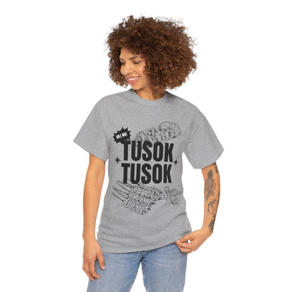 TUSOK-TUSOK 1 - Filipino Food (Basic Tee)