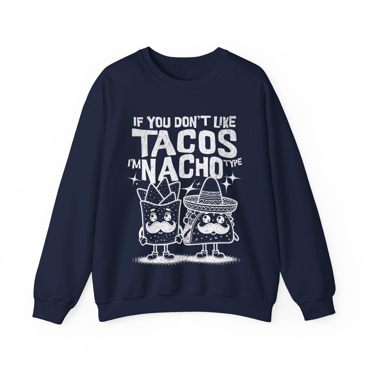 FISH TACOS - Tacos/Nachos (Sweatshirt)