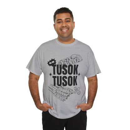 TUSOK-TUSOK 1 - Filipino Food (Basic Tee)