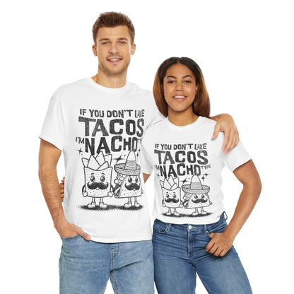 FISH TACOS - Tacos/Nachos (Basic Tee)