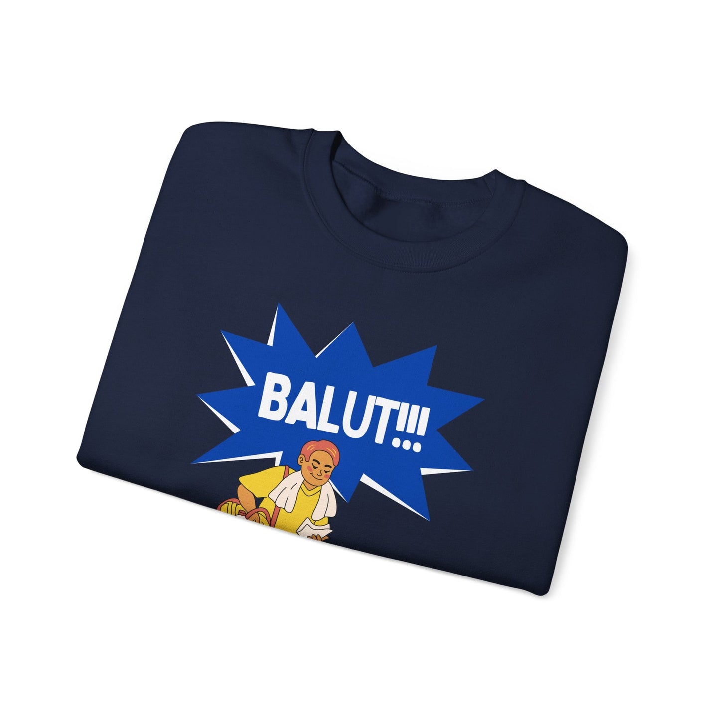 BALUT 5 - Filipino Food (Sweatshirt)