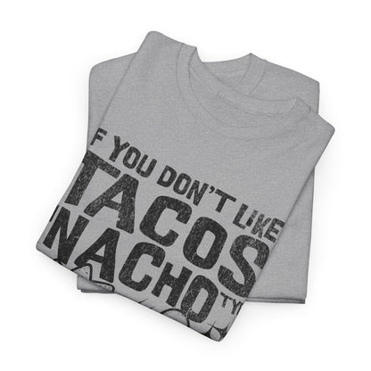 FISH TACOS - Tacos/Nachos (Basic Tee)