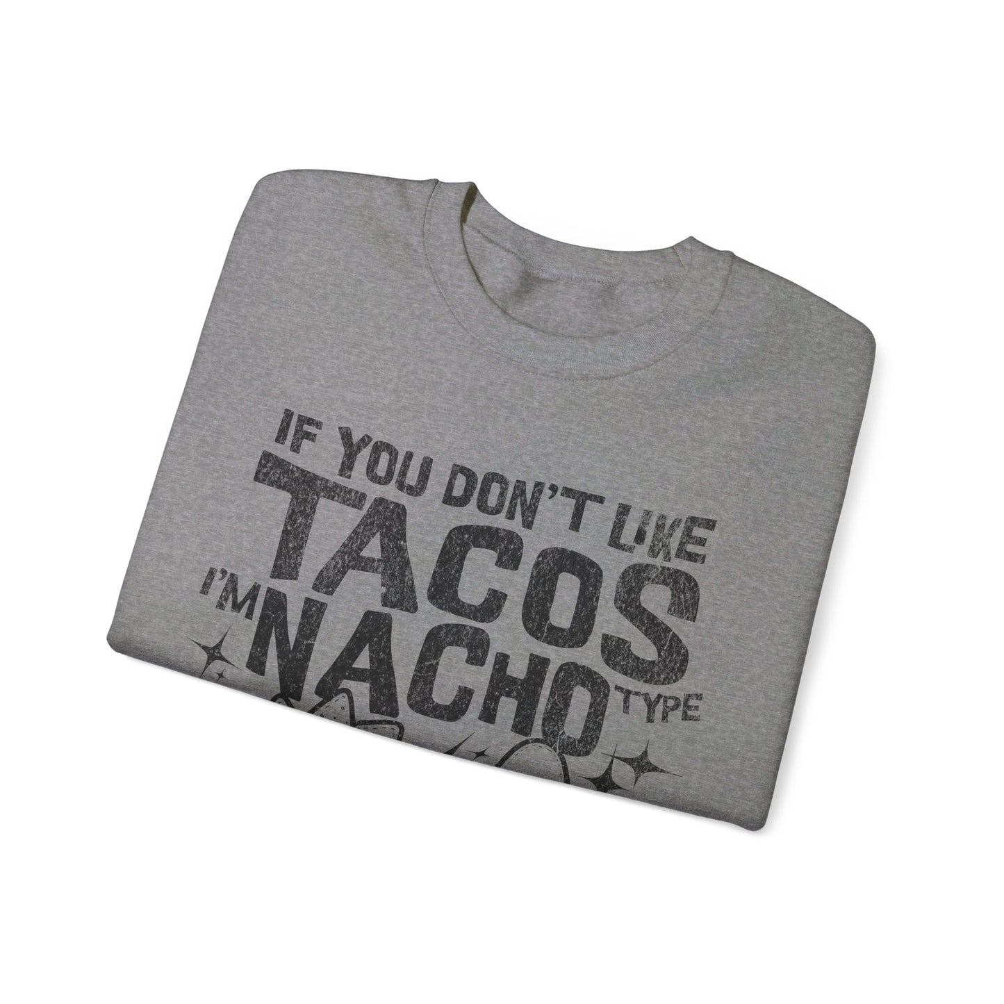 FISH TACOS - Tacos/Nachos (Sweatshirt)