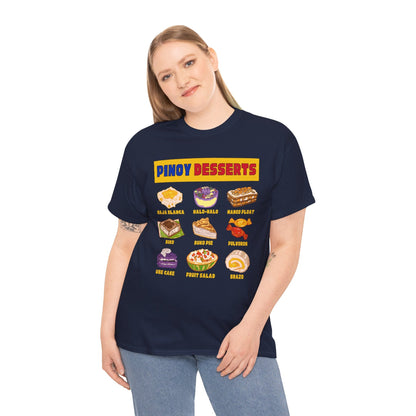 PINOY DESSERTS - Filipino Food (Basic Tee)