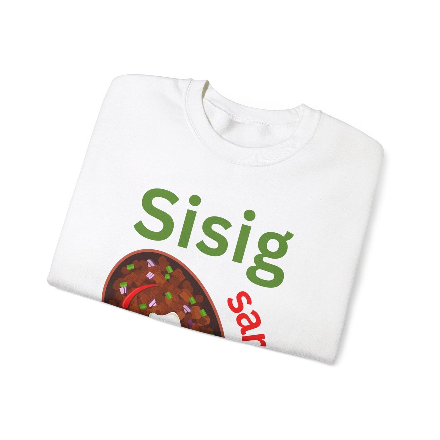 SQUID SISIG - Filipino Food (Sweatshirt)