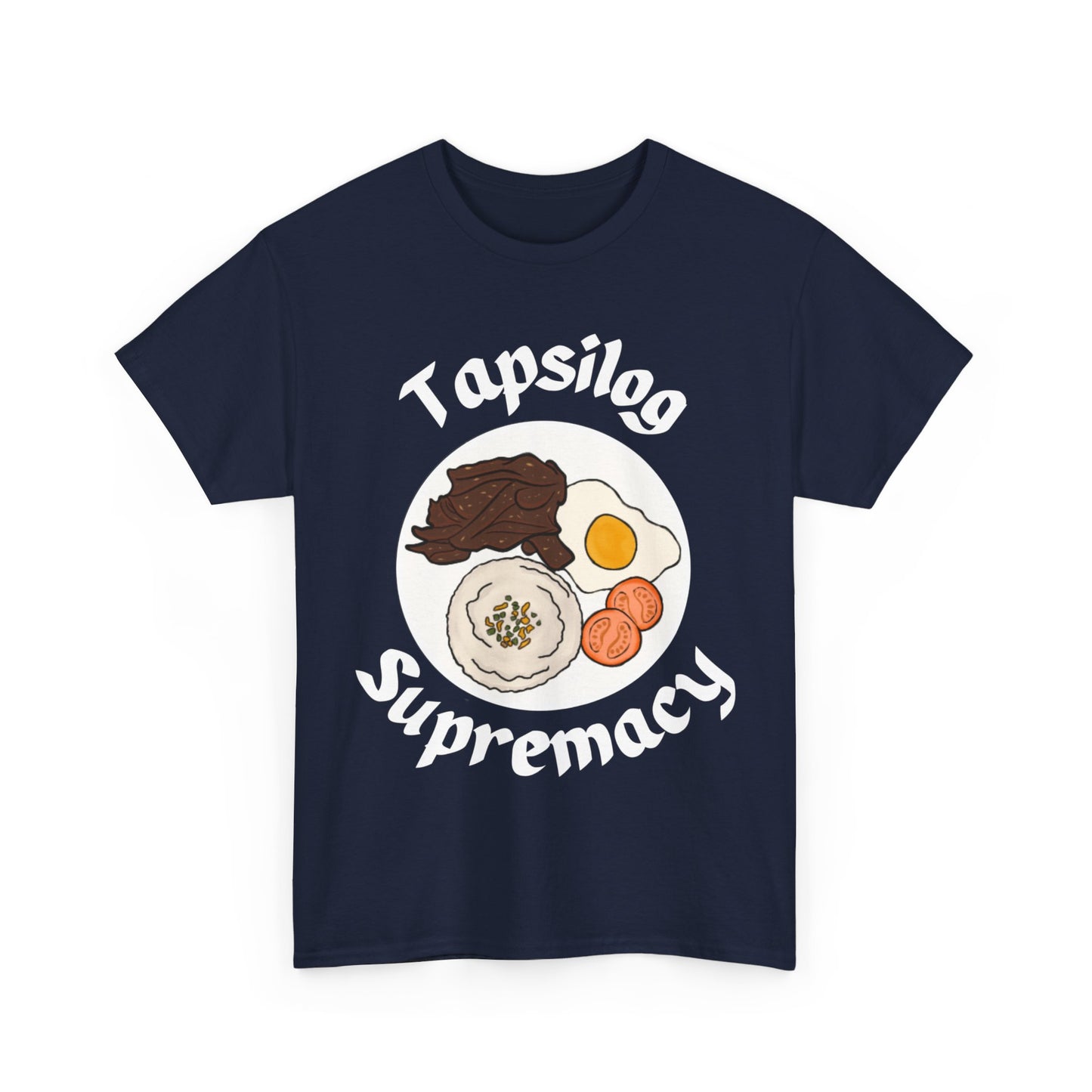 TAPSILOG - Filipino Food (Basic Tee)