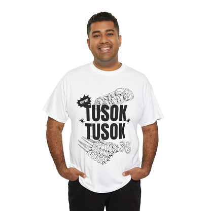 TUSOK-TUSOK 1 - Filipino Food (Basic Tee)