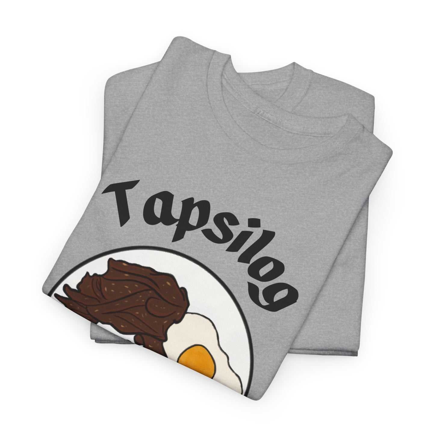 TAPSILOG - Filipino Food (Basic Tee)