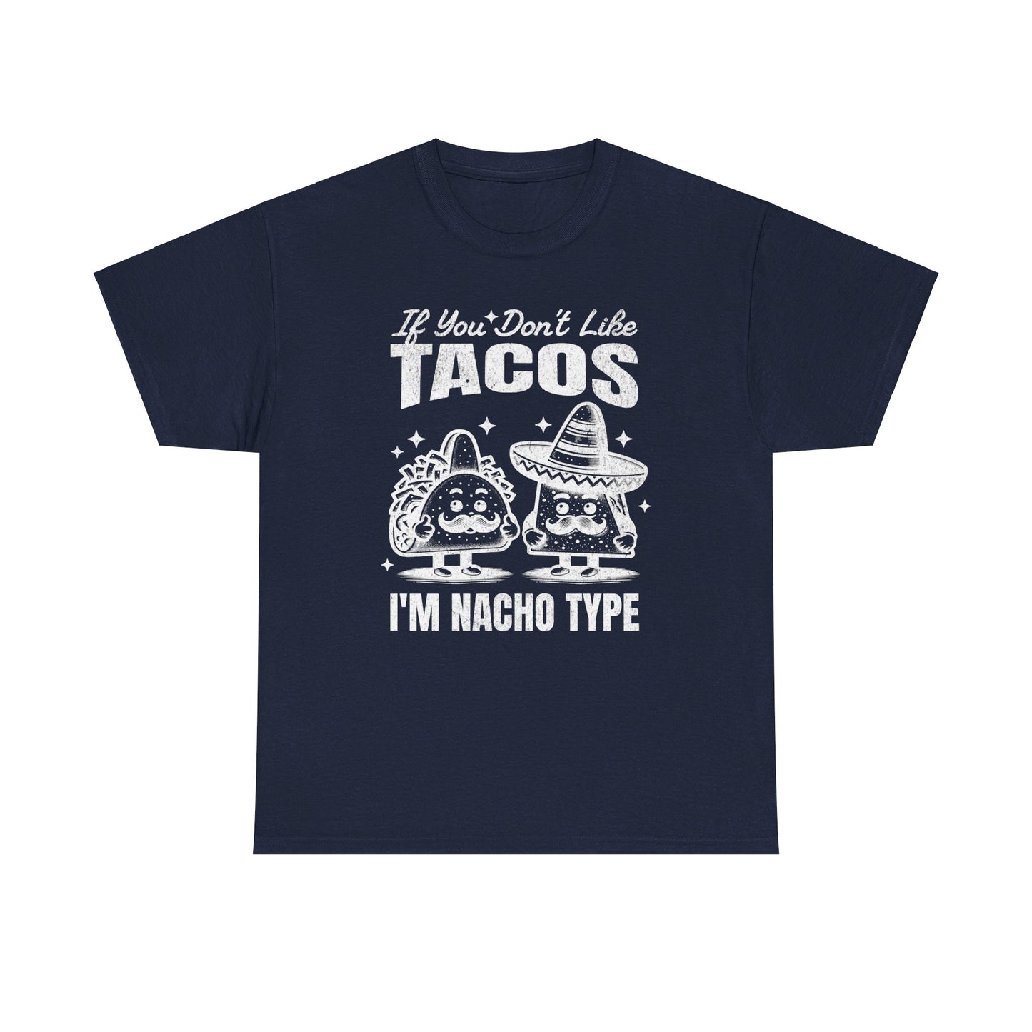 POLLO ASADO TACOS - Tacos/Nachos (Basic Tee)