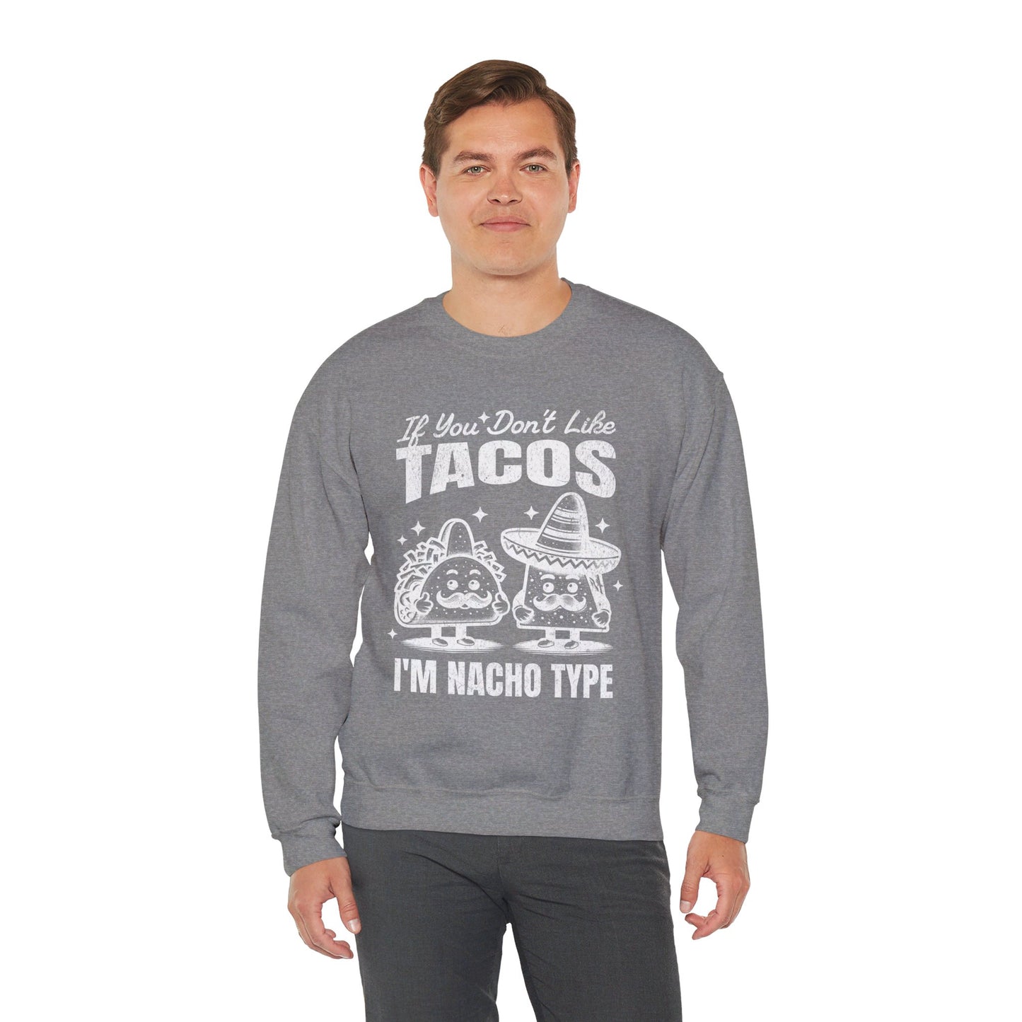 POLLO ASADO TACOS - Tacos/Nachos (Sweatshirt)