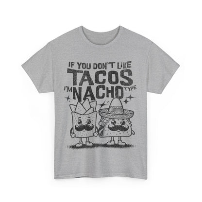 FISH TACOS - Tacos/Nachos (Basic Tee)