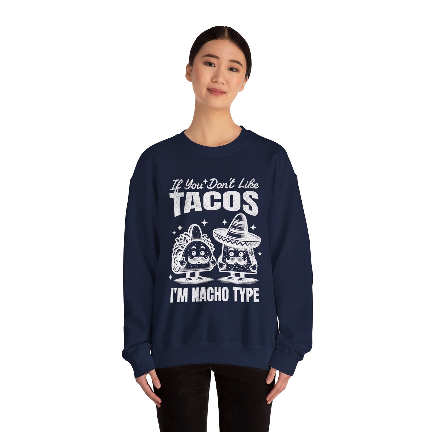 POLLO ASADO TACOS - Tacos/Nachos (Sweatshirt)