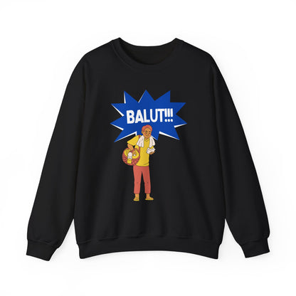 BALUT 5 - Filipino Food (Sweatshirt)