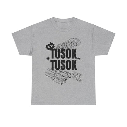 TUSOK-TUSOK 1 - Filipino Food (Basic Tee)