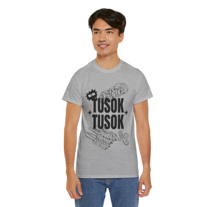 TUSOK-TUSOK 1 - Filipino Food (Basic Tee)