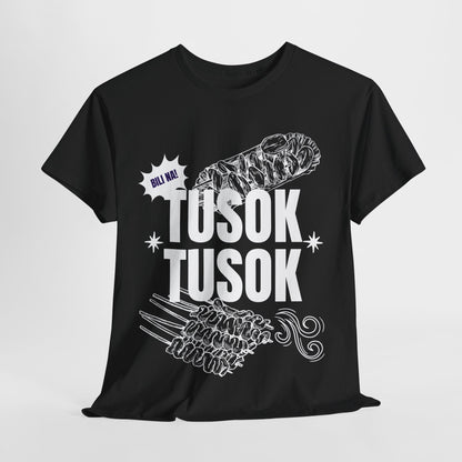 TUSOK-TUSOK 1 - Filipino Food (Basic Tee)