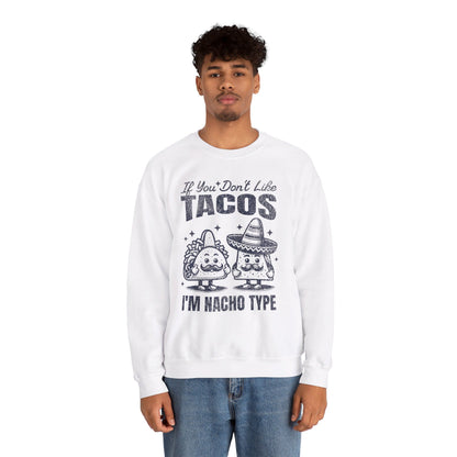 POLLO ASADO TACOS - Tacos/Nachos (Sweatshirt)