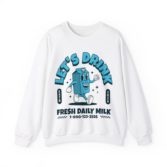 FRESH MILK - Drinks (Sweatshirt)