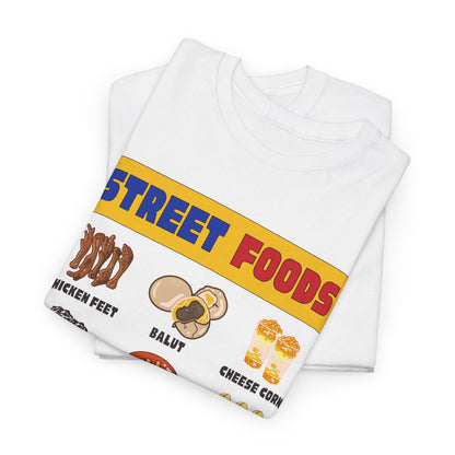 PINOY STREET FOODS 2 - Filipino Food (Basic Tee)