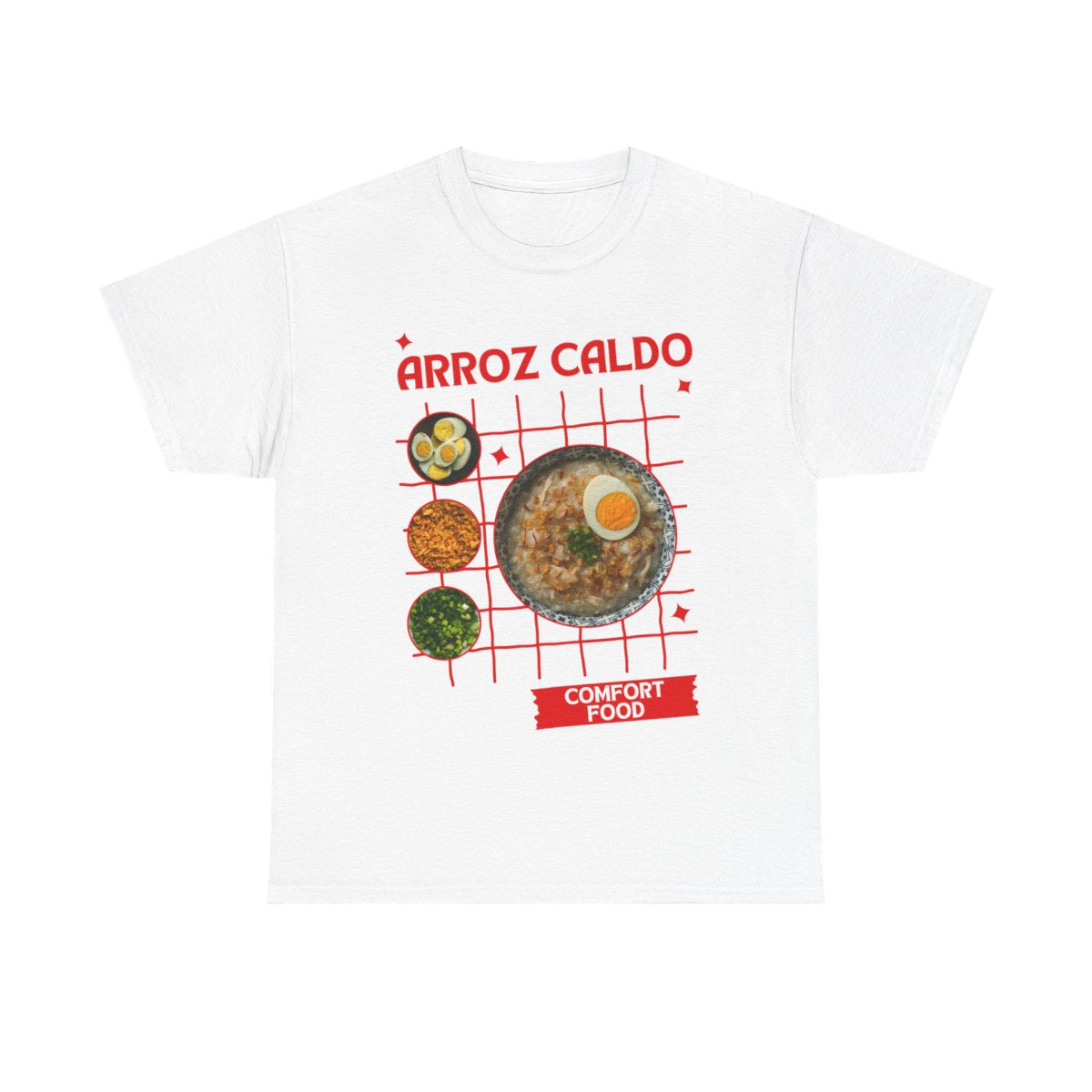 ARROZ CALDO - Filipino Food (Basic Tee)