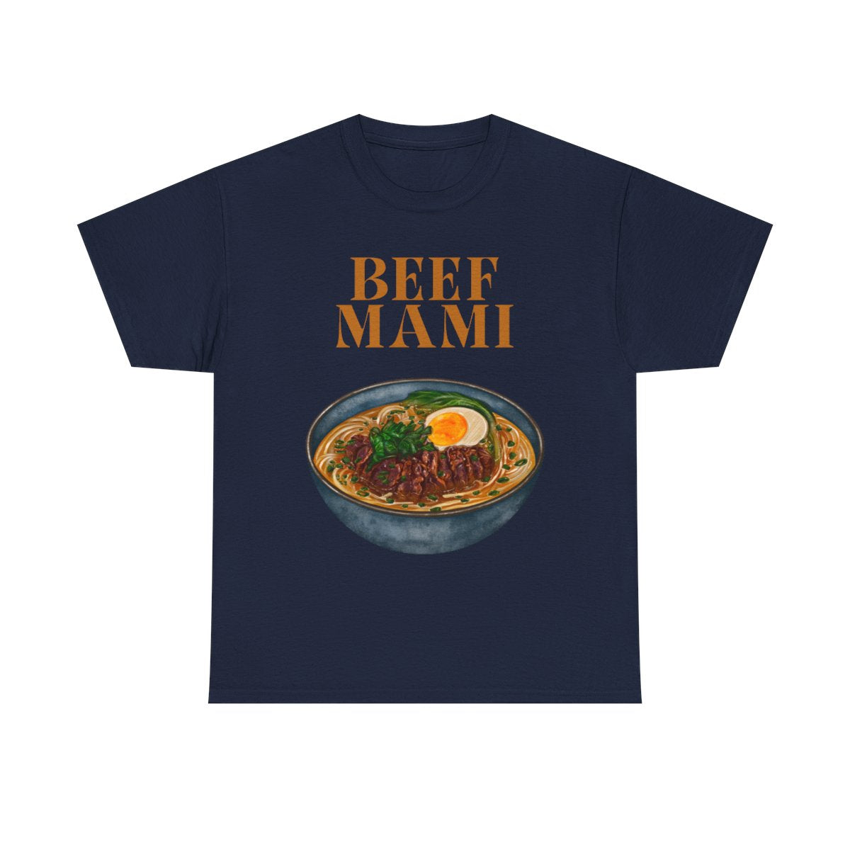 BEEF MAMI - Filipino Food (Basic Tee)