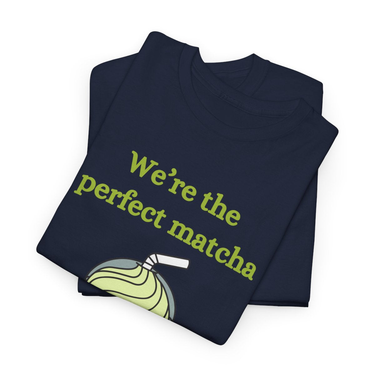 MATCHA 2 - Drinks (Basic Tee)