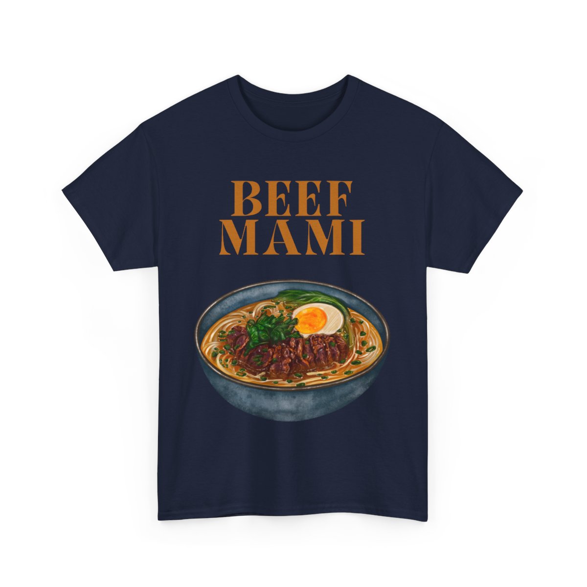 BEEF MAMI - Filipino Food (Basic Tee)