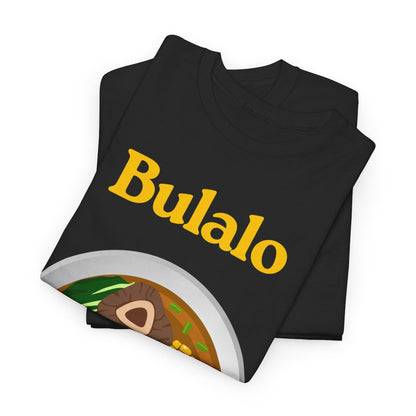 BATANGAS BULALO - Filipino Food (Basic Tee)