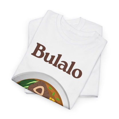 BATANGAS BULALO - Filipino Food (Basic Tee)