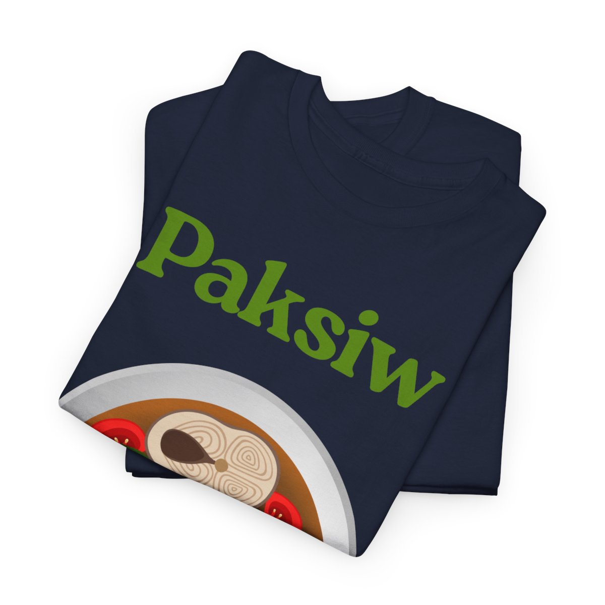 PAKSIW - Filipino Food (Basic Tee)