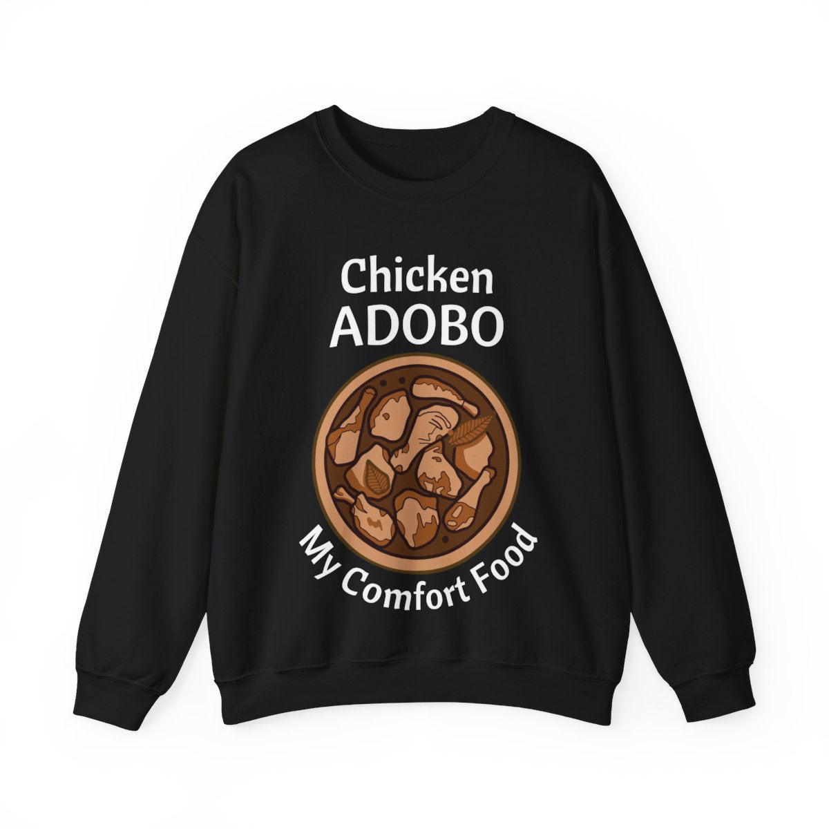 CHICKEN ADOBO 2 - Filipino Food (Sweatshirt)