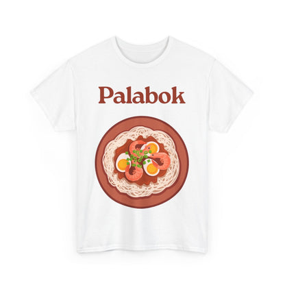 PALABOK 2 - Filipino Food (Basic Tee)