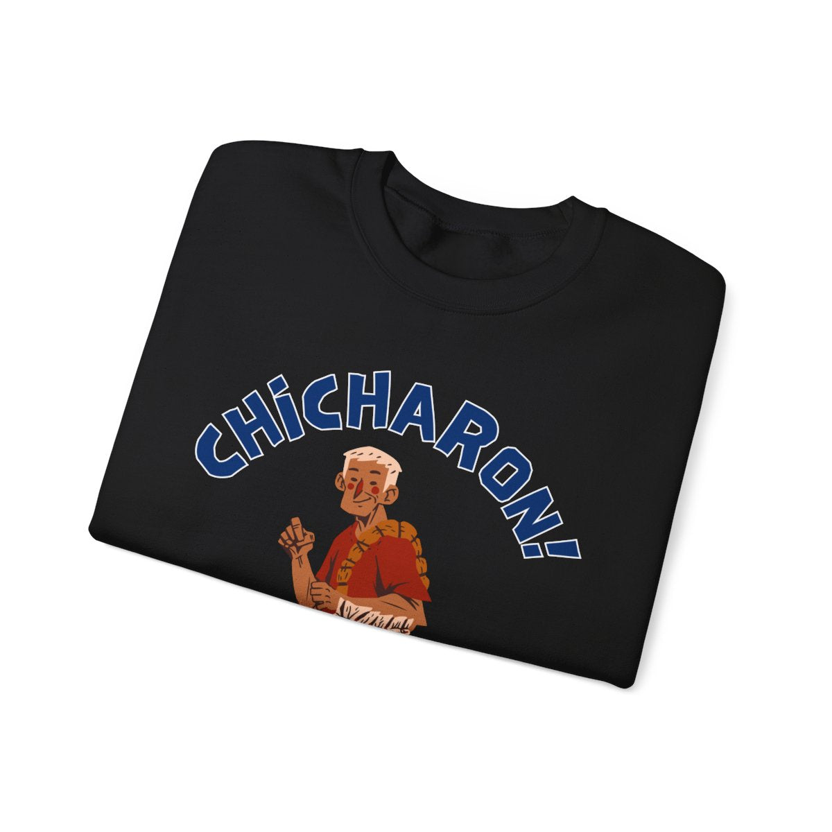 CHICHARON - Pasalubong Center (Sweatshirt)