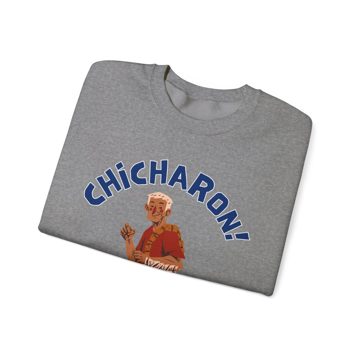 CHICHARON - Pasalubong Center (Sweatshirt)