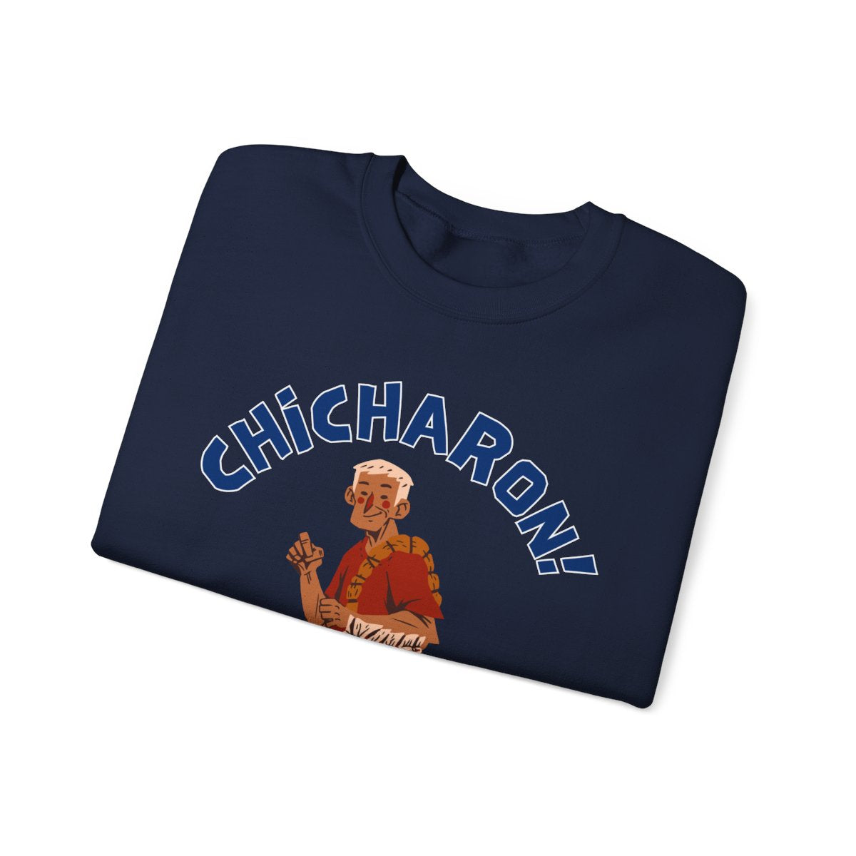CHICHARON - Pasalubong Center (Sweatshirt)