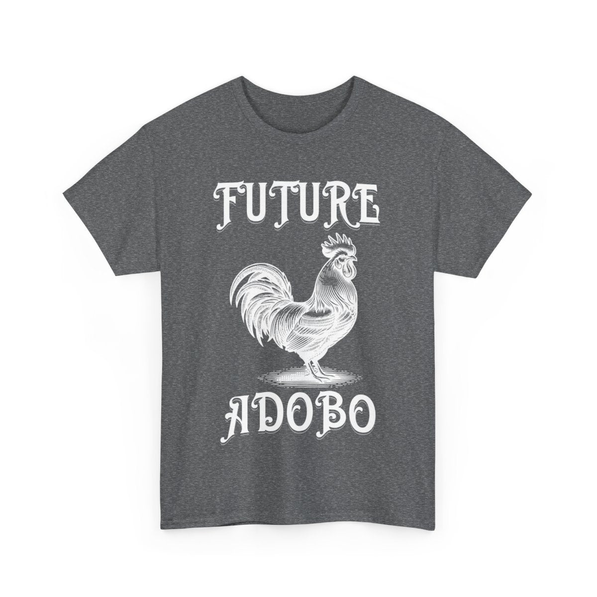 DRY ADOBO - Filipino Food (Basic Tee)