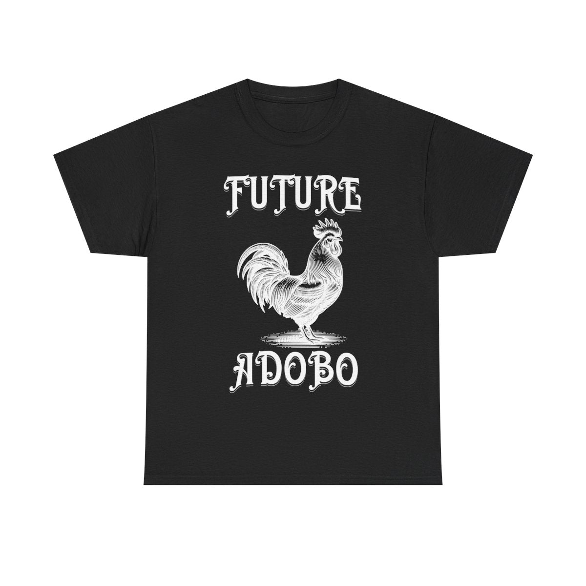 DRY ADOBO - Filipino Food (Basic Tee)